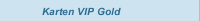 Karten VIP Gold 